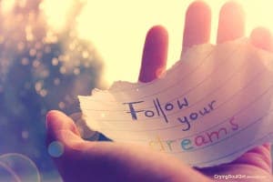 follow_your_dreams____by_cryingsoulgirl-d5cpoep